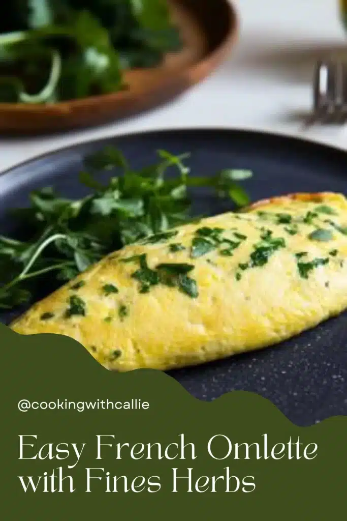 French Omelette with Fines Herbes | Classic Breakfast Recipe