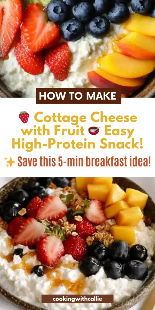 🍓 Cottage Cheese with Fruit 🥣 Easy High-Protein Snack!