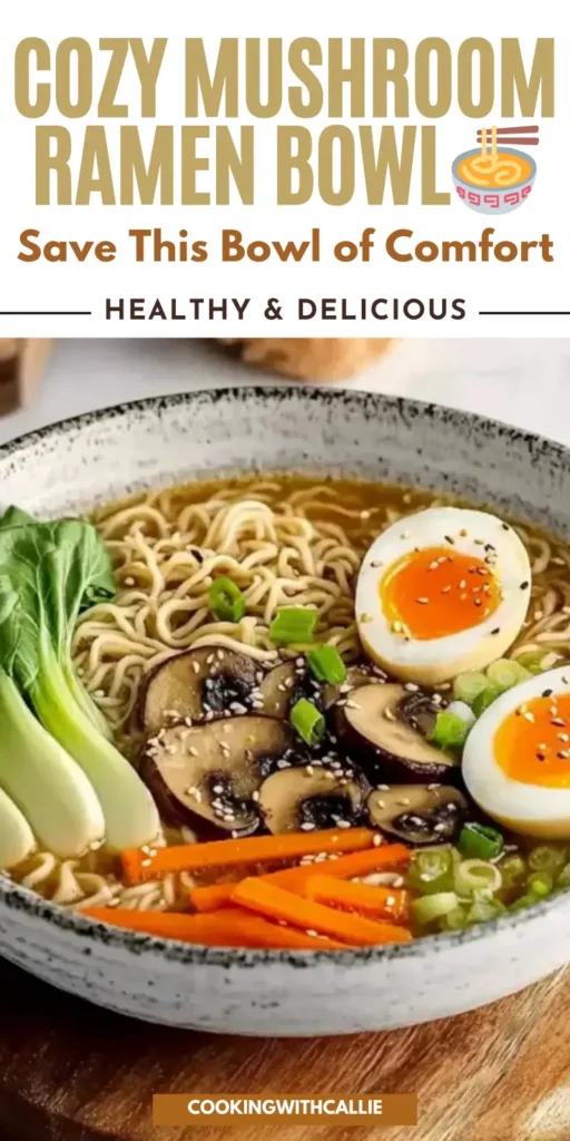 Cozy Mushroom Ramen Bowl in 30 Minutes 🍜
