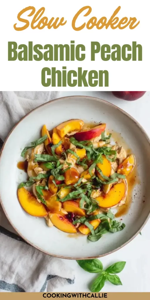 Slow Cooker Balsamic Peach Chicken – Sweet & Savory Comfort
