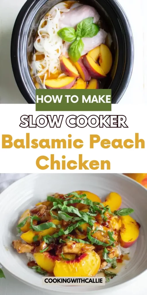 Slow Cooker Balsamic Peach Chicken – Sweet & Savory Comfort